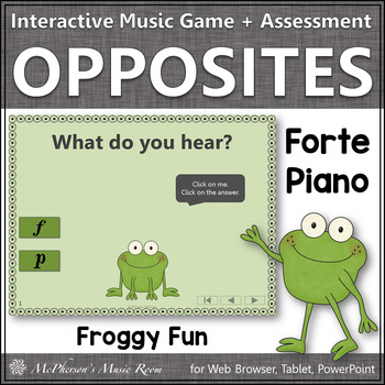 Preview of Forte Piano Music Opposites ~ Interactive Music Game + Assessment {Froggy Fun}