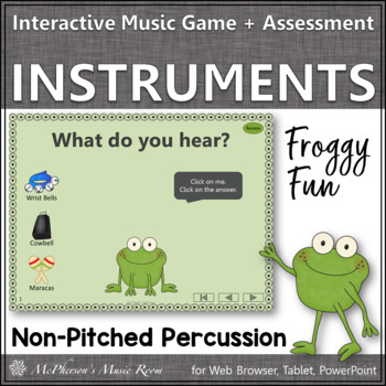 Preview of Musical Instruments Non-Pitched Percussion + Assess Interactive Music Game