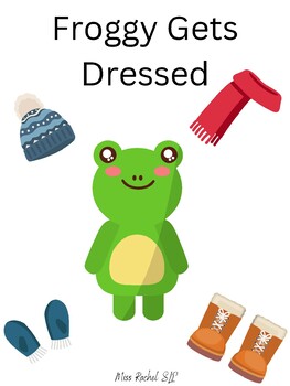 Froggy Gets Dressed Adaptive Book and Activities by Miss Rachel SLP