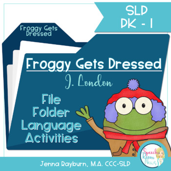 Preview of Froggy Gets Dressed: File Folder Language Activities