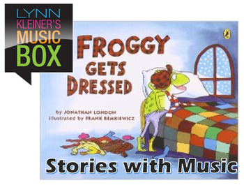 Preview of Froggy Gets Dressed: Stories with Music