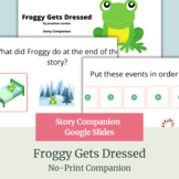 Froggy Gets Dressed  by Jonathon London - No-Print Story Companion