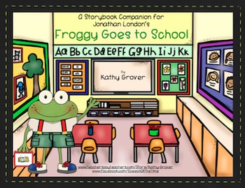 Preview of Froggy Goes to School A Storybook Companion