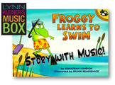 Froggy Learns to Swim: Stories with Music
