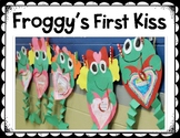 Froggy's First Kiss Valentine or Anytime Art, Math, and Wr