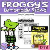 Froggy's Lemonade Stand Book Companion
