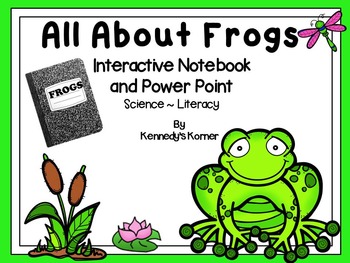 Preview of Frogs ~ Interactive Notebook and Power Point