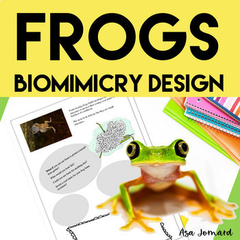 Preview of Frogs Project | Biomimicry Design Activities | Nonfiction |  STEAM