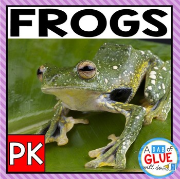 Preview of Frogs Science Lessons and Activities for Pre-K