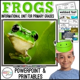 Frogs Unit: PowerPoint and Printables, Non-Fiction, Life Cycle