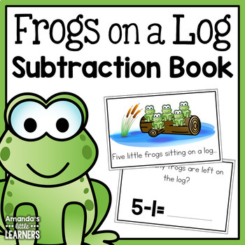 Preview of Subtraction Interactive Book - Frogs on a Log