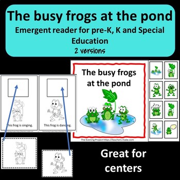 Preview of Frogs theme emergent reader for Pre-k, K, and Special Education -2 versions