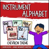 From A to Z - An Instrument Alphabet Poster Set - Chevron Theme