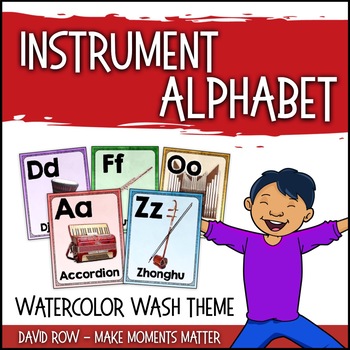 Preview of From A to Z - An Instrument Alphabet Poster Set - Watercolor Wash Theme