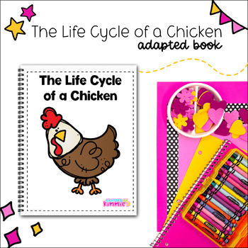 Preview of Special Education Life Cycle Chicken Adapted Book for Adaptive Science Activity