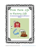 From Farm Life to Factory Life
