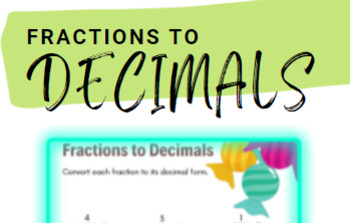 Preview of From Fractions to Decimals!