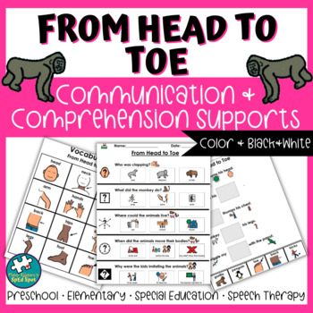 Preview of From Head to Toe Communication and Comprehension Supports for Special Education