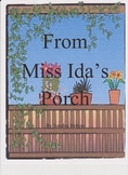 From Miss Ida's Porch by Sandra Belton Imagine It Grade 5