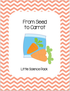 From Seed to Carrot - Little Science Pack