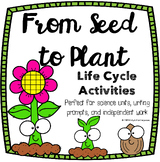 From Seed to Plant - Life Cycle Activities and Worksheets