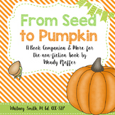 From Seed to Pumpkin Book Companion