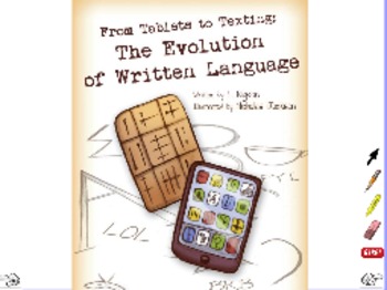 Preview of From Tablets to Texting: The Evolution of Written Language - flipchart