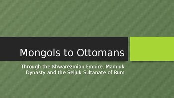 Preview of From The Mongols To The Ottomans