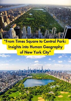 Preview of From Times Square to Central Park: Insights into Human Geography.