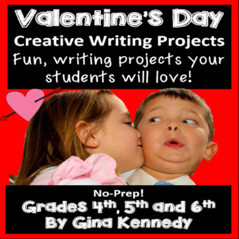 Preview of Valentine's Day Writing Projects for Upper Elementary Students