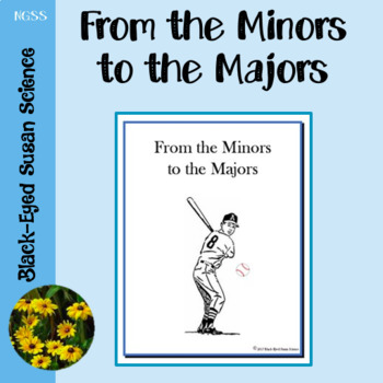 Preview of From the Minors to the Majors  (includes Claim, Evidence, Reasoning option.)