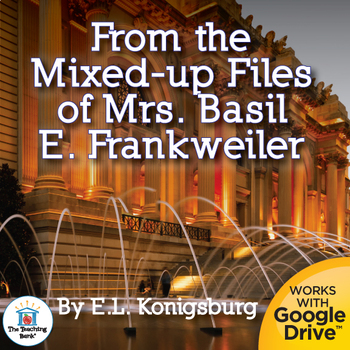 Preview of From the Mixed-up Files of Mrs. Basil E. Frankweiler Novel Study Book Unit