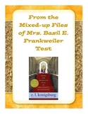 From the Mixed-up Files of Mrs. Basil E. Frankweiler Test