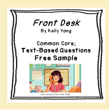 Preview of Front Desk: Common Core & Next Gen Standards Ready Comprehension (SAMPLE)