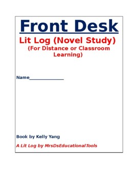 Preview of Front Desk Lit Log (Novel Study) (For Distance or Classroom Learning)