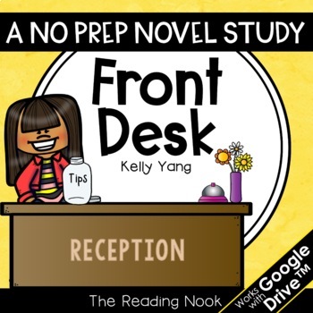 Preview of Front Desk Novel Study | Distance Learning | Google Classroom™