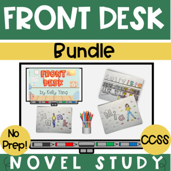 Preview of Front Desk Novel Study PowerPoint & First Chapter Friday Coloring Sheets Bundle