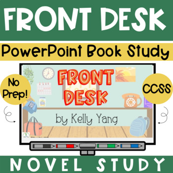 Preview of Front Desk Novel Study PowerPoint First Three Chapters