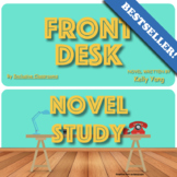 Front Desk by Kelly Yang - Novel Study, Reading Activities