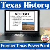 Frontier Texas PowerPoint - Texas History