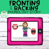 Fronting & Backing Phonology Story | DIGITAL | No Print