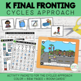 Fronting Final K for Cycles Approach
