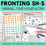 Fronting Minimal Pairs Homework | SH-S Initial Words | Spe