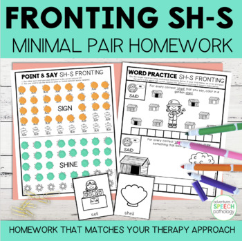Preview of Fronting Minimal Pairs Homework | SH-S Initial Words | Speech Therapy