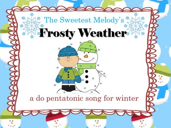Preview of Frost Weather - a do re mi so la song for Winter