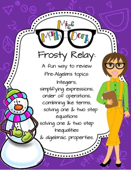 Preview of Frosty Relay: A fun way to review integers, expressions, properties & equations