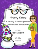 Fractions and Decimals! Frosty Relay: A fun way to review 