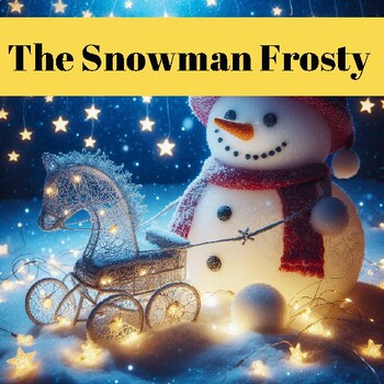 Preview of Frosty’s Winter Adventures: A Magical Snowman Story 2nd Grade Story