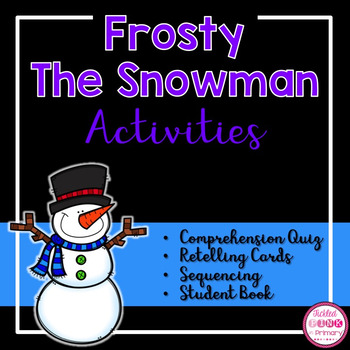 Preview of Frosty the Snowman Activities