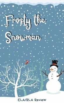 Preview of Frosty the Snowman ELA/RLA Activity